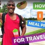 Vegan Meal Prep for Traveling