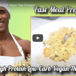 High Protein Low Carb Vegan Thai Chicken!